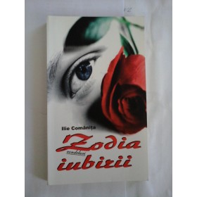 Zodia  iubirii (rondeluri)  -  Ilie  Comanita 